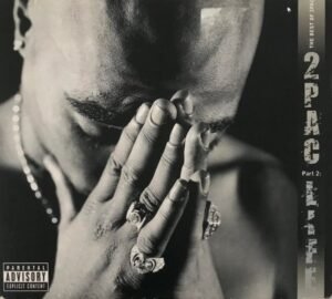 2PAC - THE BEST OF 2PAC - PART 2: LIFE