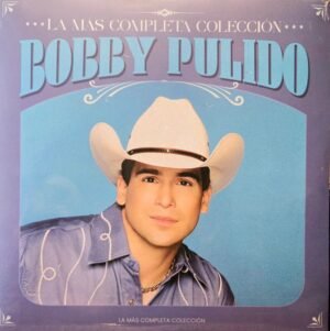 BOBBY PULIDO - LA MÁS COMPLETA COLECCIÓN