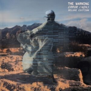 THE WARNING - ERROR (404) DELUXE EDITION