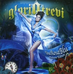 GLORIA TREVI - UNA ROSA BLU DELUXE EDITION
