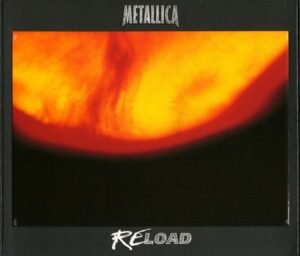 METALLICA - RELOAD