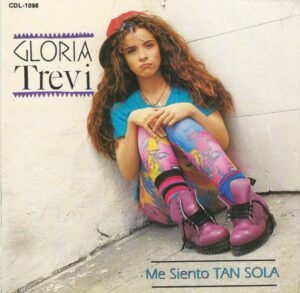 GLORIA TREVI - ME SIENTO TAN SOLA
