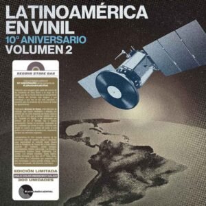 VARIOUS - LATINOAMERICA EN VINIL 10° ANIVERSARIO VOLUMEN 2