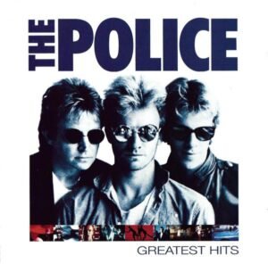 THE POLICE - GREATEST HITS