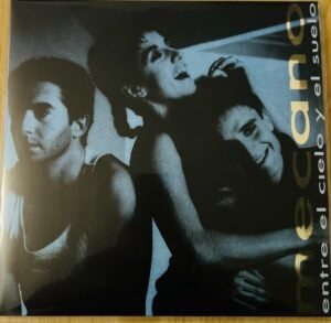 MECANO - ENTRE EL CIELO Y EL SUELO