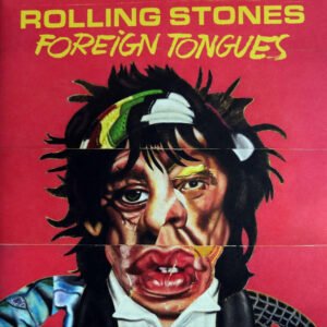 THE ROLLING STONES - FOREIGN TONGUES
