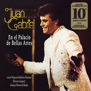 Juan Gabriel En el Palacio de Bellas Artes Aniversario