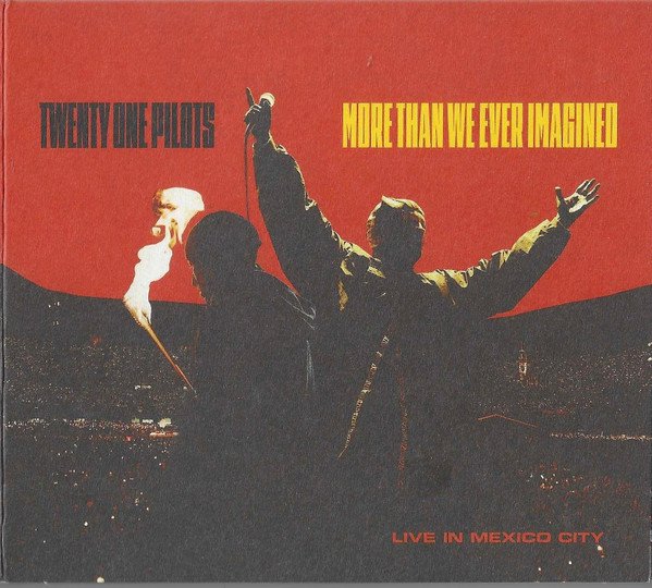 TWENTY ONE PILOTS - MORE THAN WE EVER IMAGINED (LIVE IN MEXICO CITY)