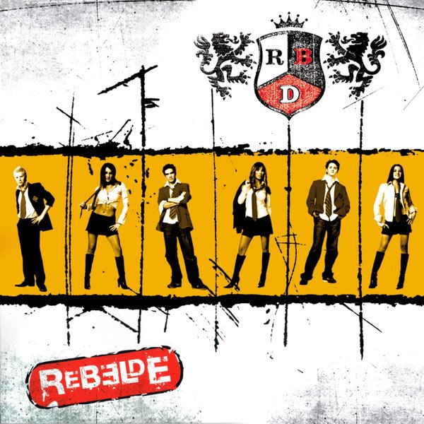 RBD - REBELDE