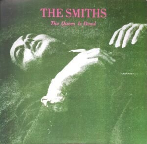 THE SMITHS - QUEEN IS DEAD