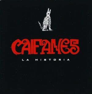 CAIFANES - LA HISTORIA