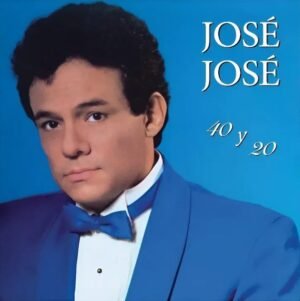 José José - 40 Y 20