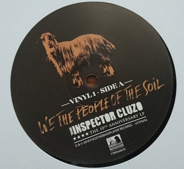 The Inspector Cluzo — We The People Of The Soil