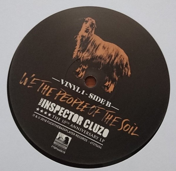 The Inspector Cluzo — We The People Of The Soil