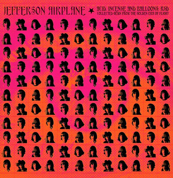 Jefferson Airplane — Acid, Incense And Balloons: RSD - Collected Gems From The Golden Era Of Flight