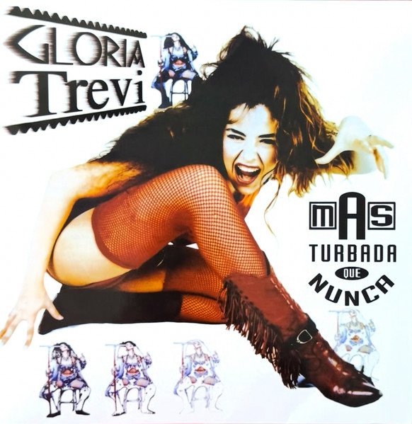 Gloria Trevi — Más Turbada Que Nunca