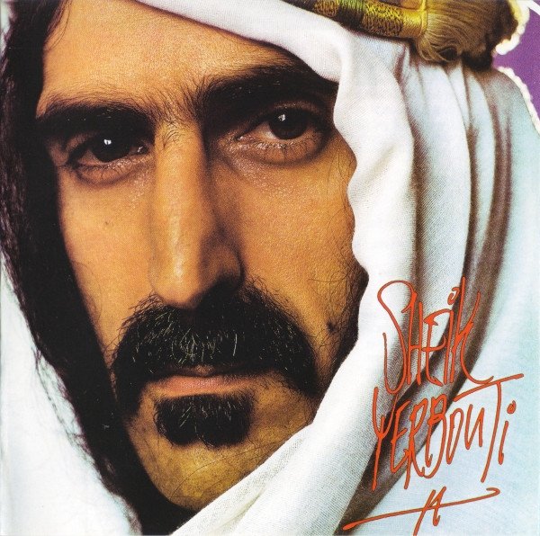 Frank Zappa — Sheik Yerbouti